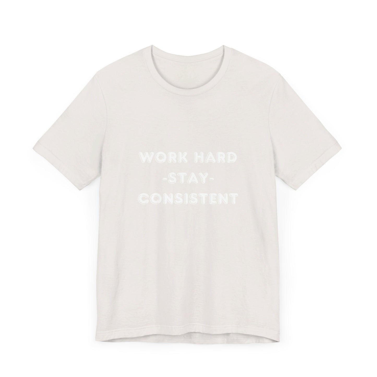 Work Hard Short Sleeve Tee