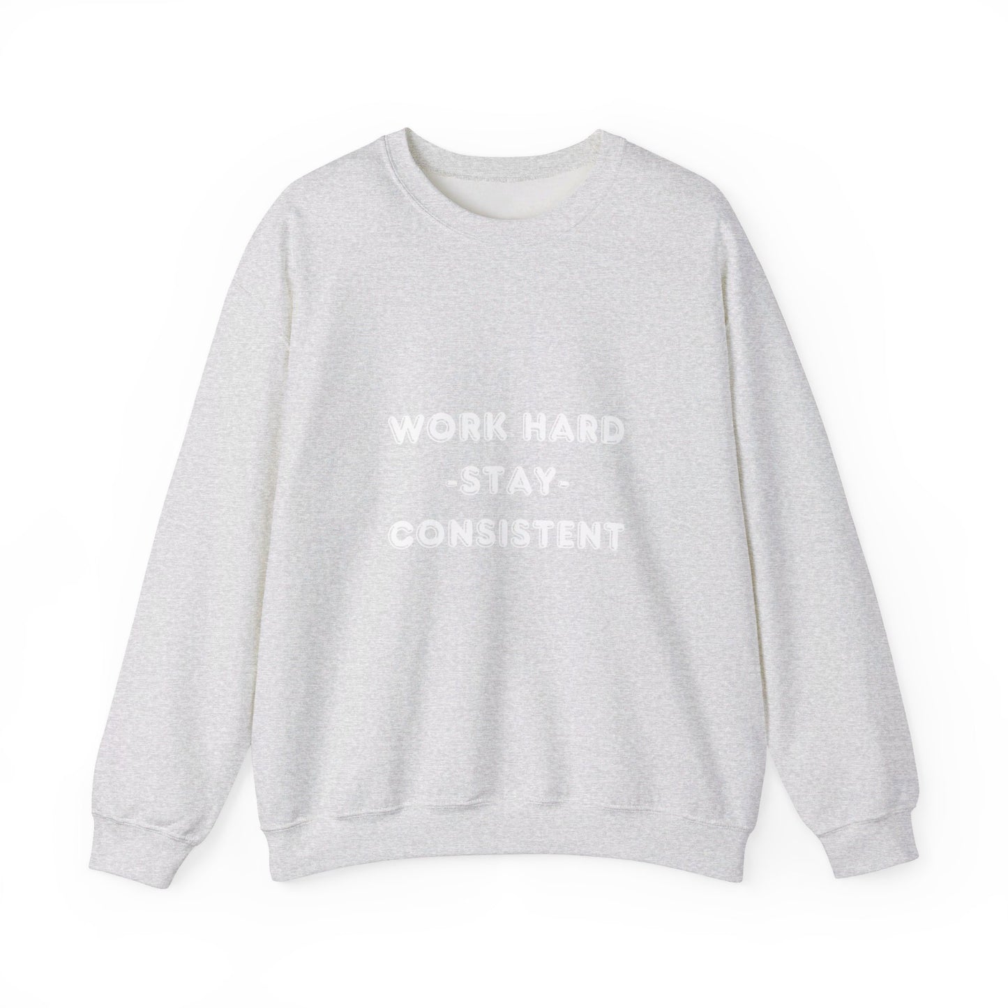 Work Hard Sweatshirt