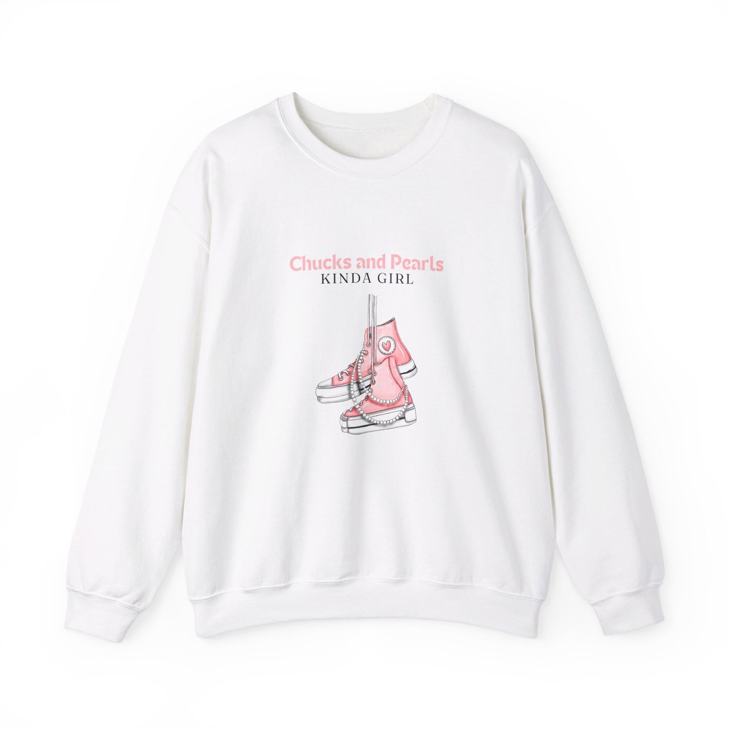 Chucks and Pearls Sweatshirts