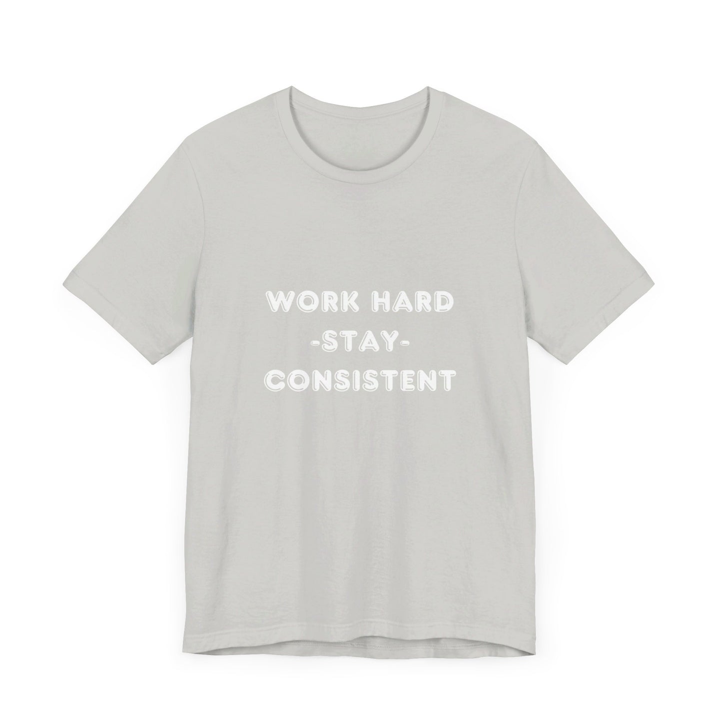 Work Hard Short Sleeve Tee