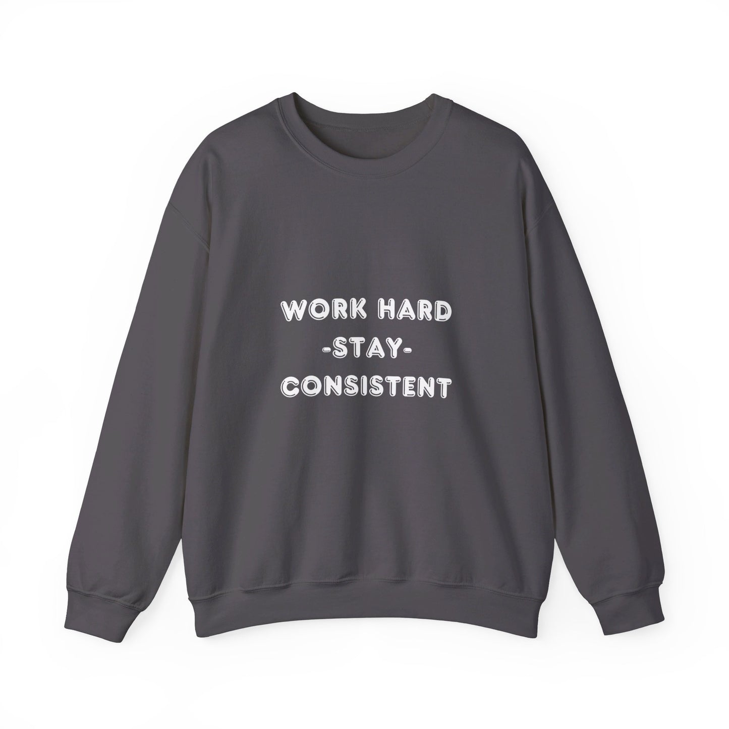 Work Hard Sweatshirt