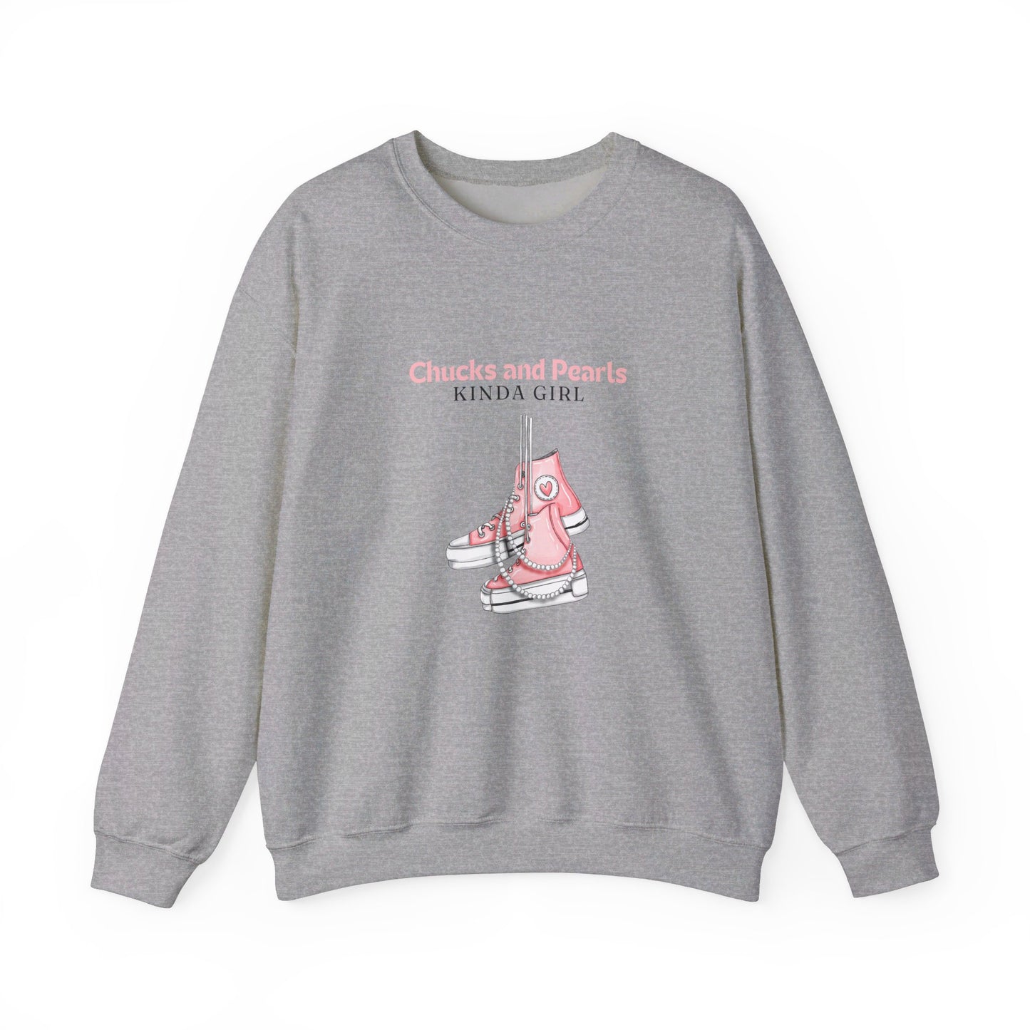 Chucks and Pearls Sweatshirts