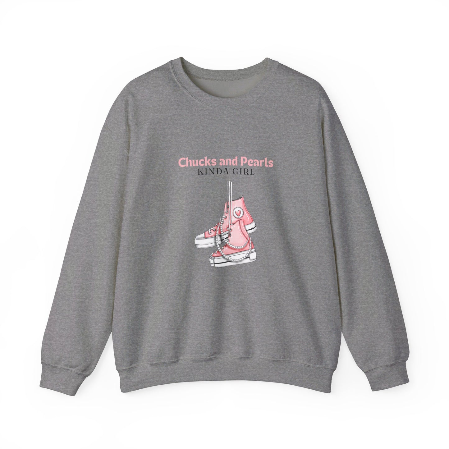 Chucks and Pearls Sweatshirts