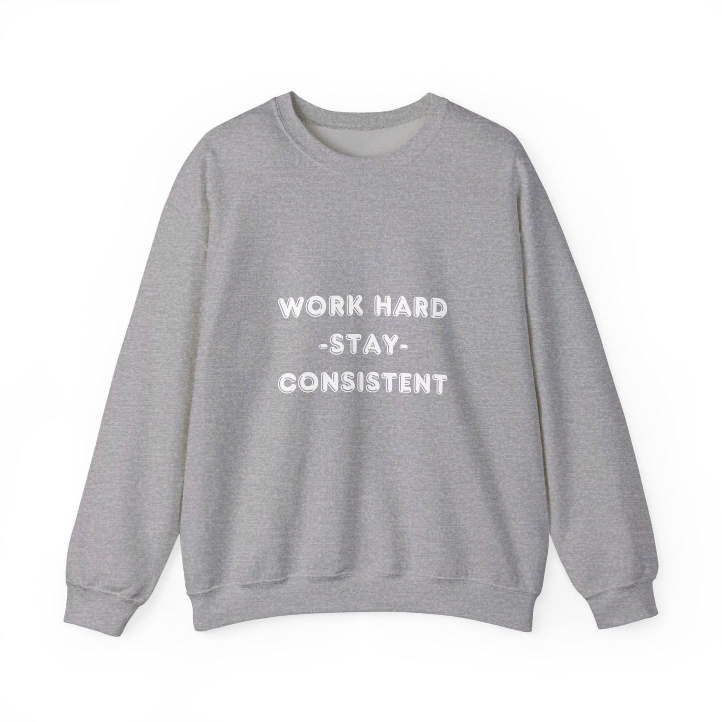 Work Hard Sweatshirt