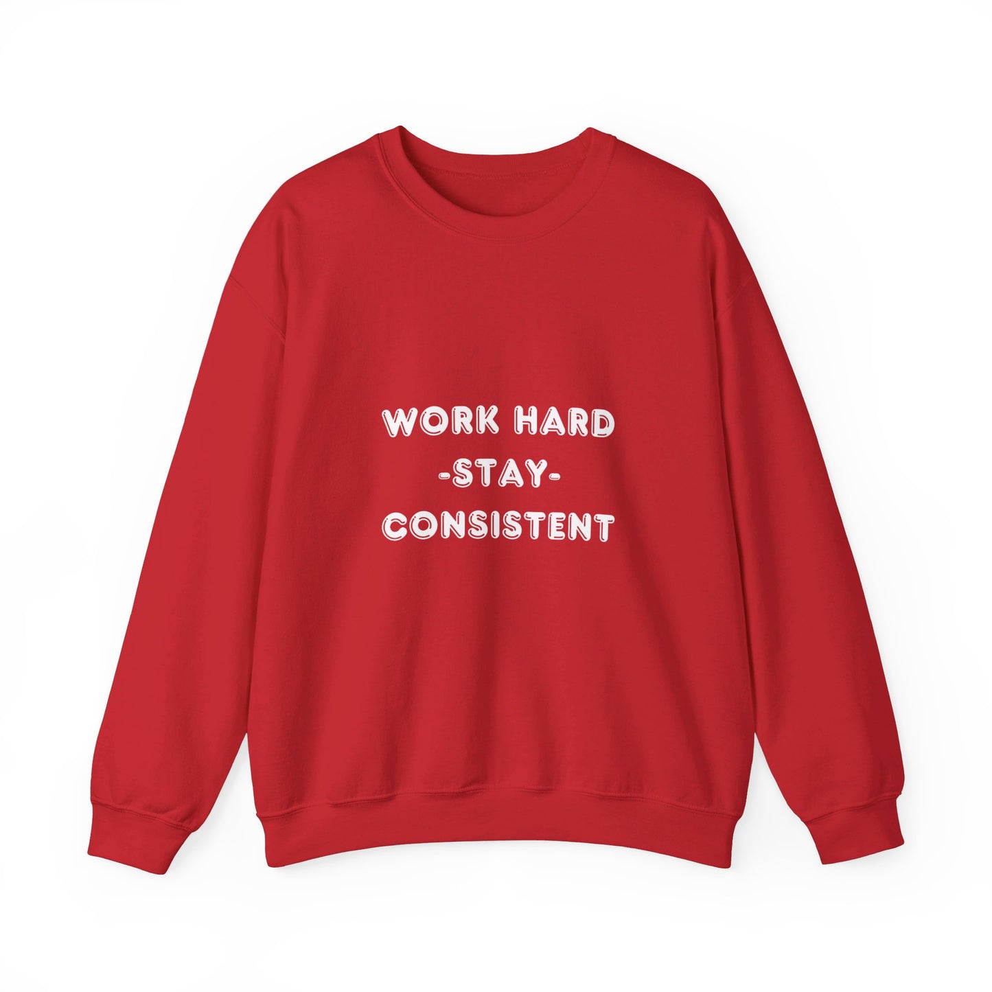 Work Hard Sweatshirt